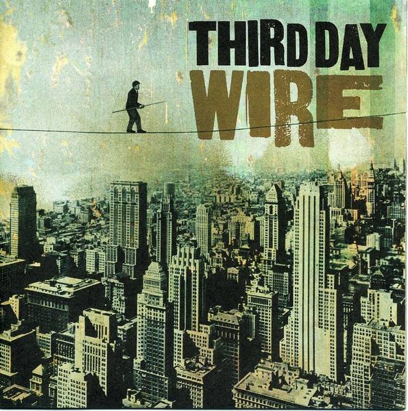 Third Day - Wire CD (LB2)