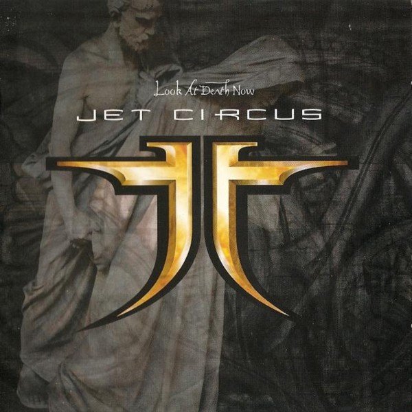 Jet Circus - Look At Death Now - CD (LB2)