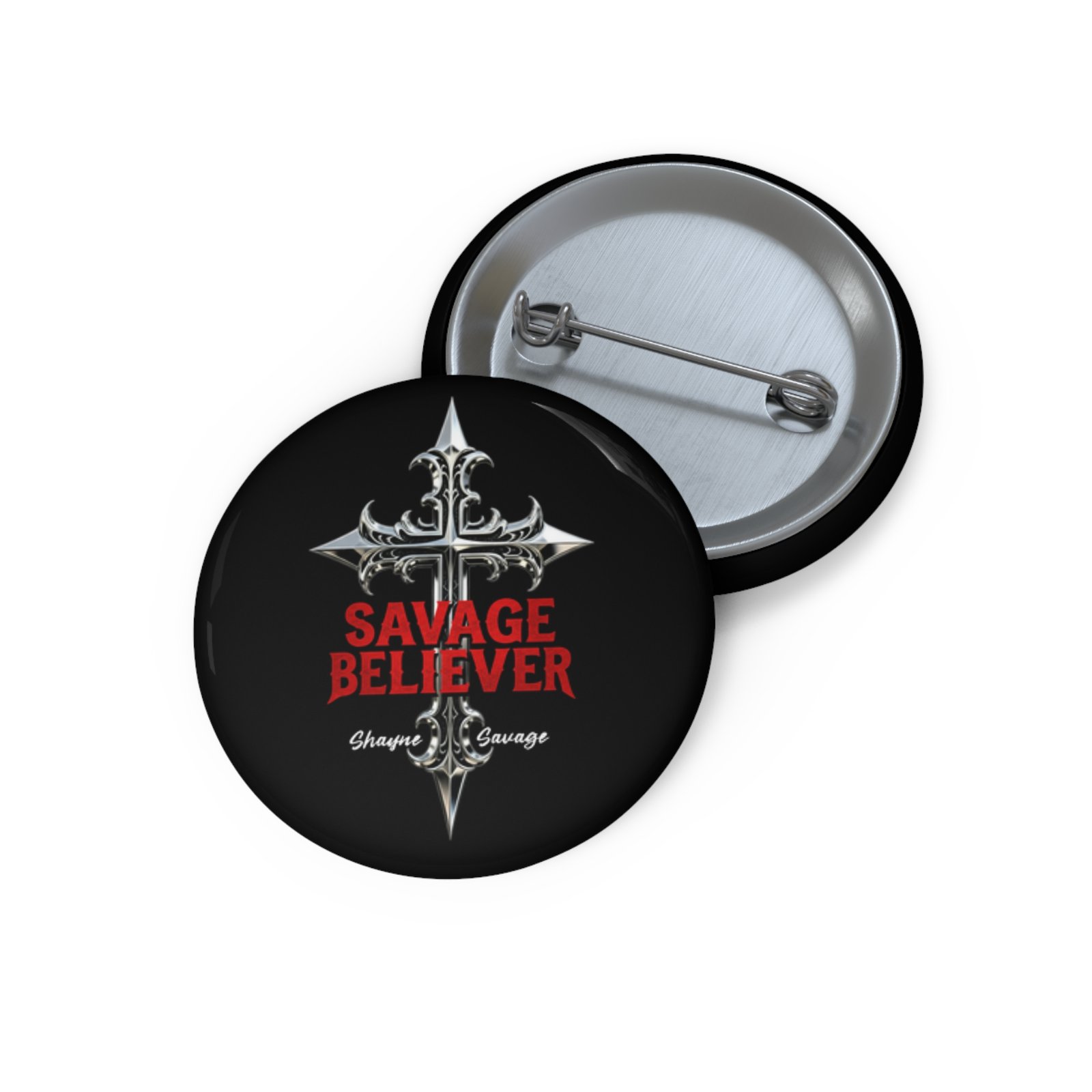 Shayne Savage - Believer Pin Buttons