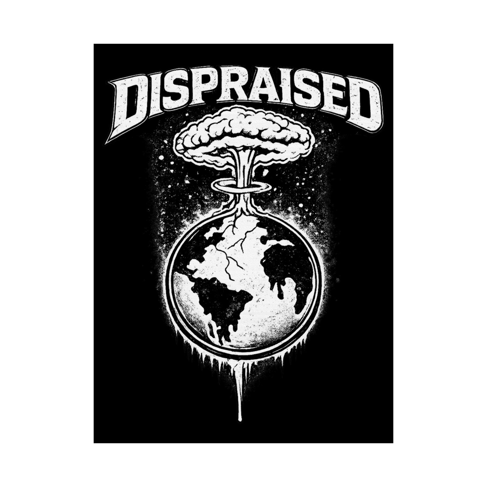 Dispraised - Nuke It All Poster Prints (210gsm)