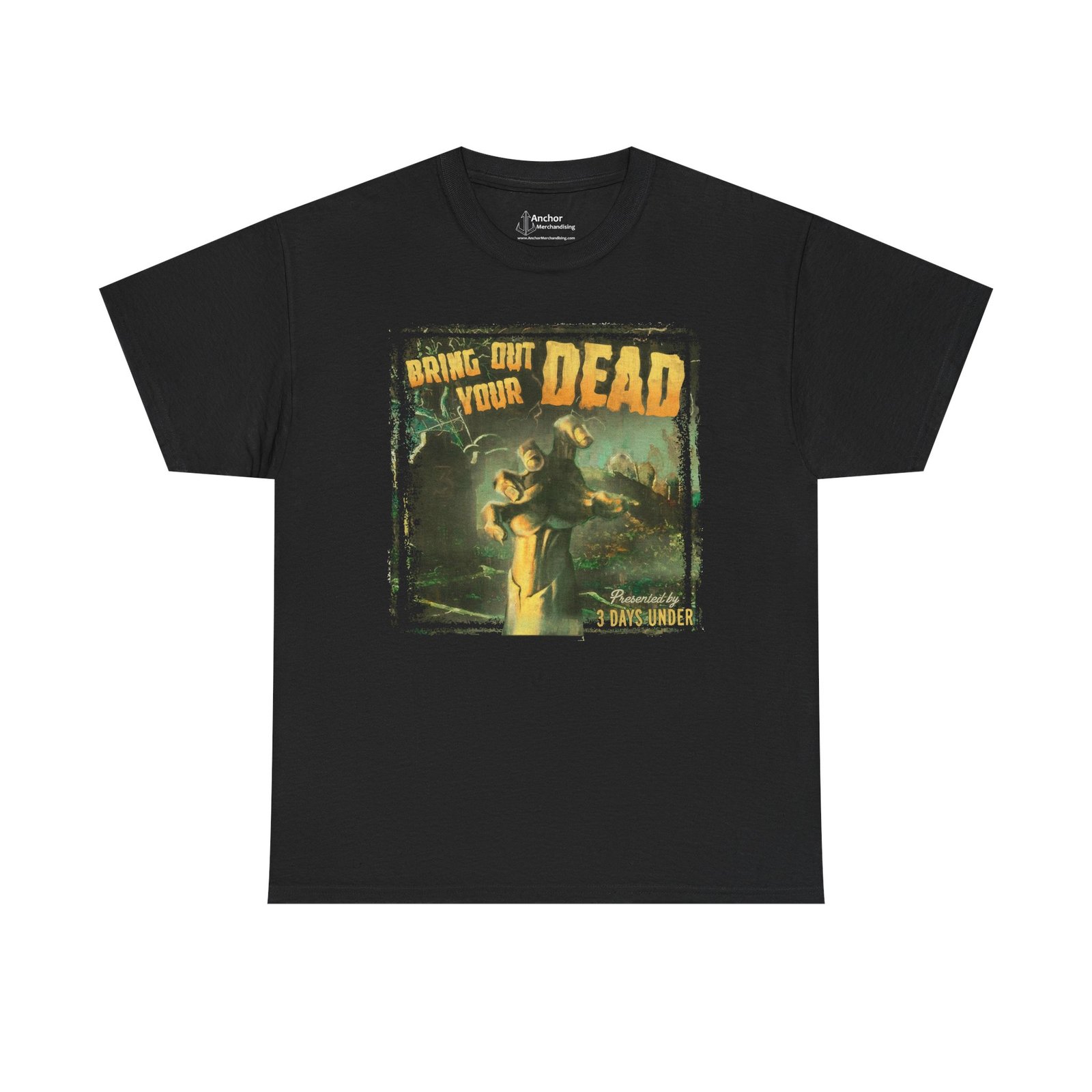 3 Days Under - Bring Out Your Dead Short Sleeve T-shirt