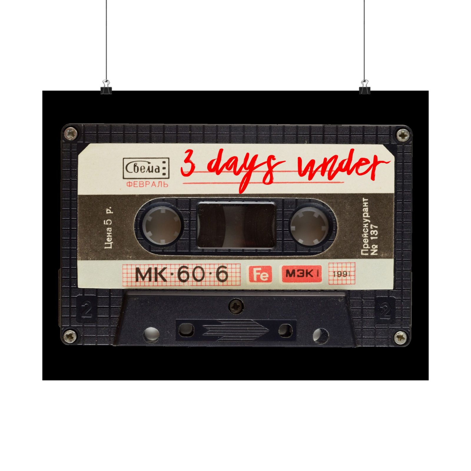 3 Days Under Cassette Poster Prints (210gsm) - Image 2