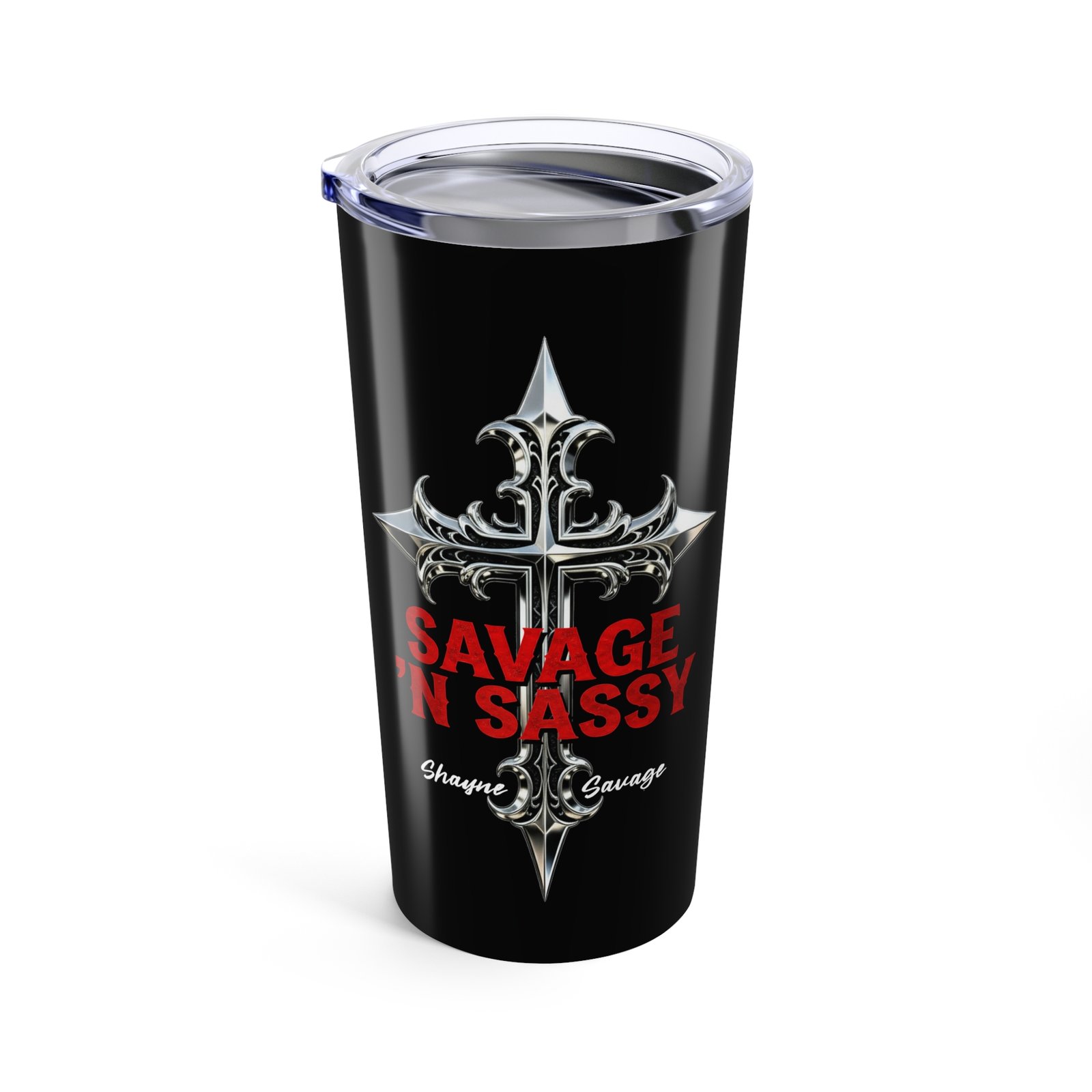 Shayne Savage - Sassy 20oz Stainless Steel Tumbler