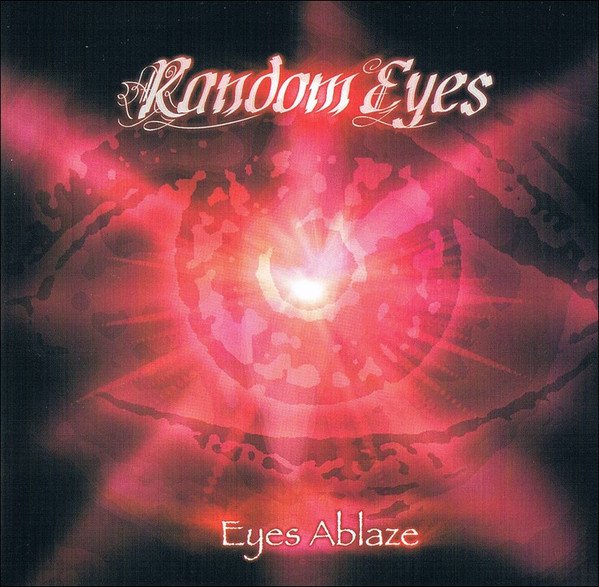 Random Eyes - Eyes Ablaze CD (LB2)
