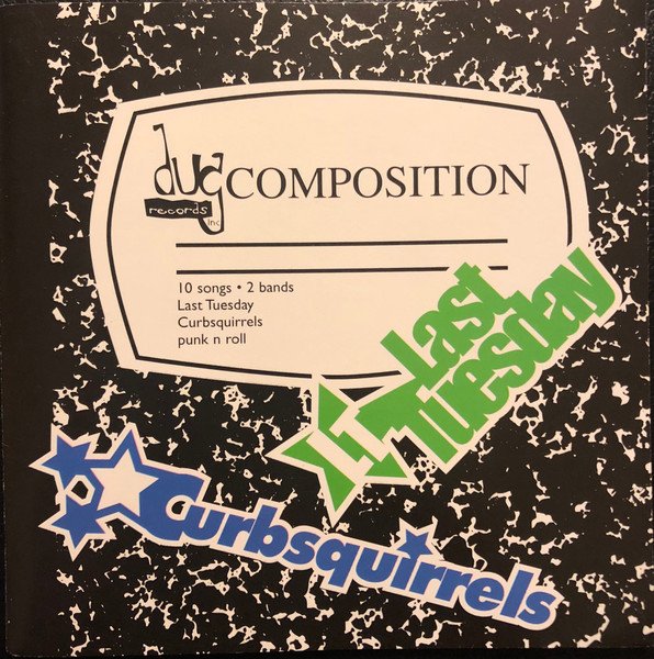 Last Tuesday, Curbsquirrels – Composition CD (FG2)