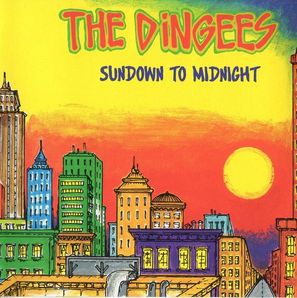 The Dingees - Sundown to Midnight CD (FG2)