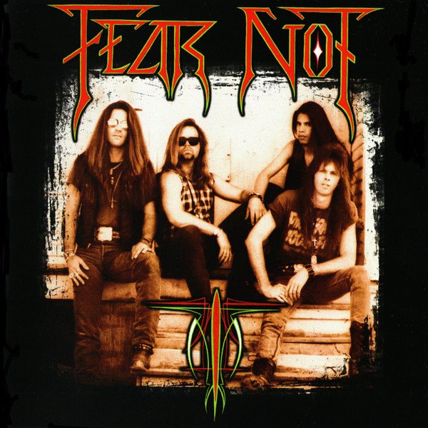 Fear Not - Fear Not CD (FG2)