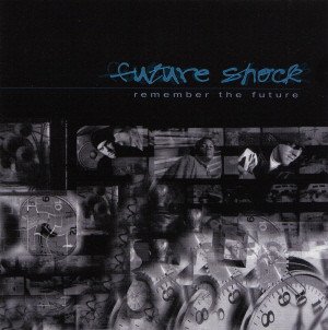 Future Shock - Remember the Future CD (FG2)