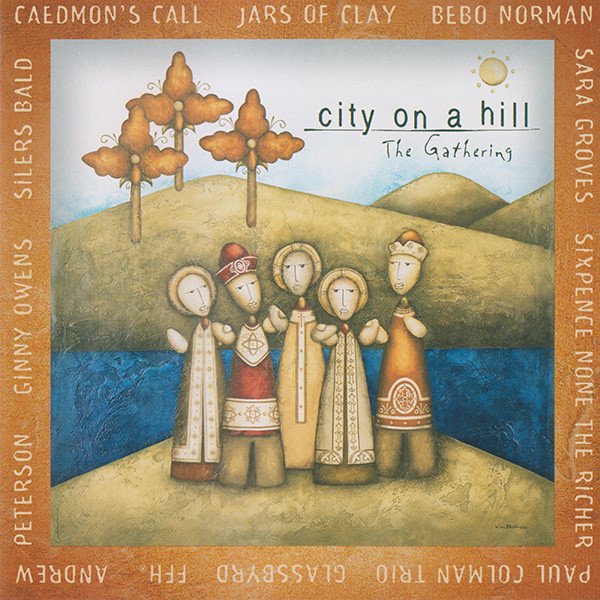 Various Artists - City On A Hill: The Gathering CD (FG2)