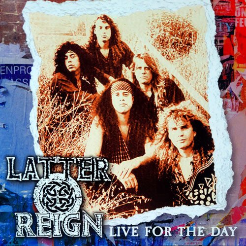 Latter Reign - Live For The Day CD (LB2)