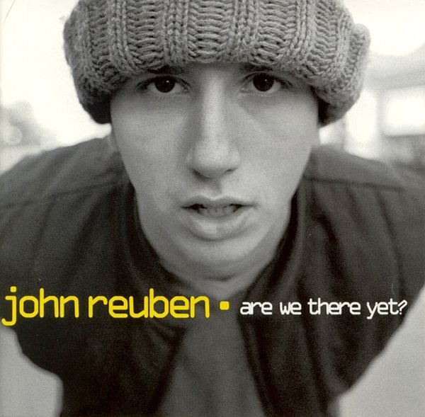 John Reuben - Are We There Yet? CD (FG2)