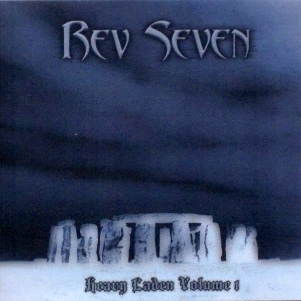Rev Seven - Heavy Laden Volume 1 CD (LB2)