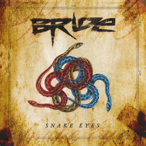 Bride - Snakes Eyes CD (LB2)
