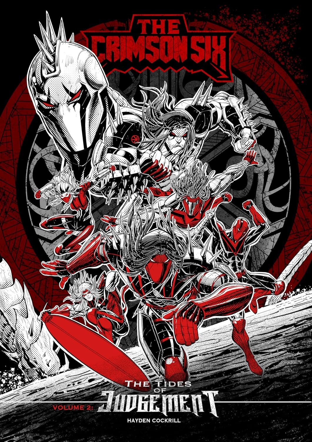 The Crimson Six - Volume 2 - The Tides of Judgement (Graphic Novel) by Hayden Cockrill Paperback Book