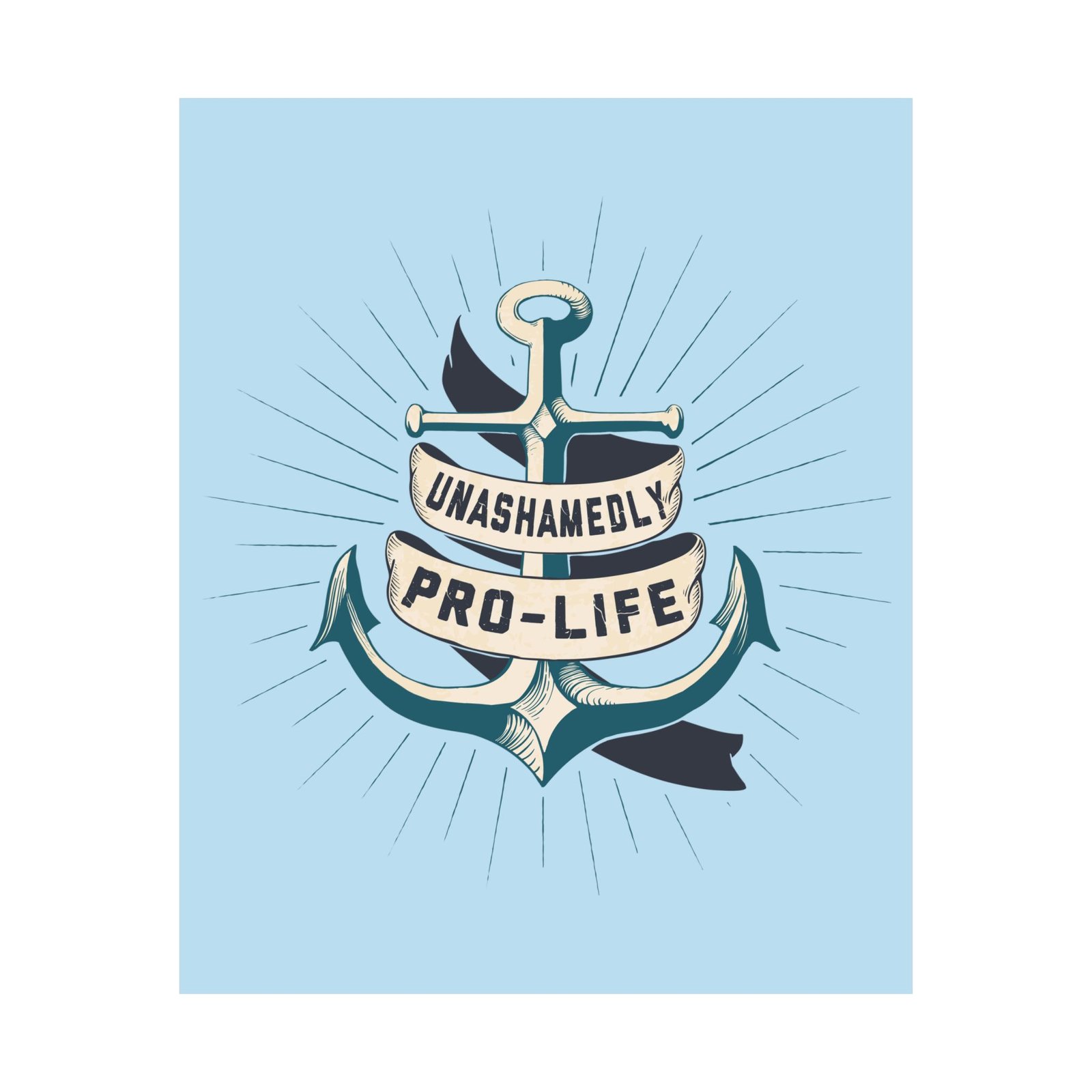 Rock For Life - Unashamedly Poster Prints (210gsm) (Light Blue)