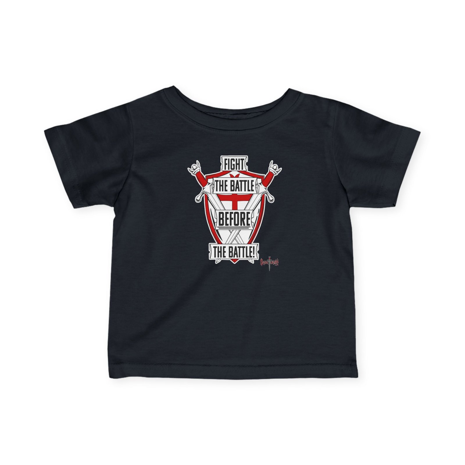 Sanctuary International - Fight The Battle Infant Short Sleeve Tshirt