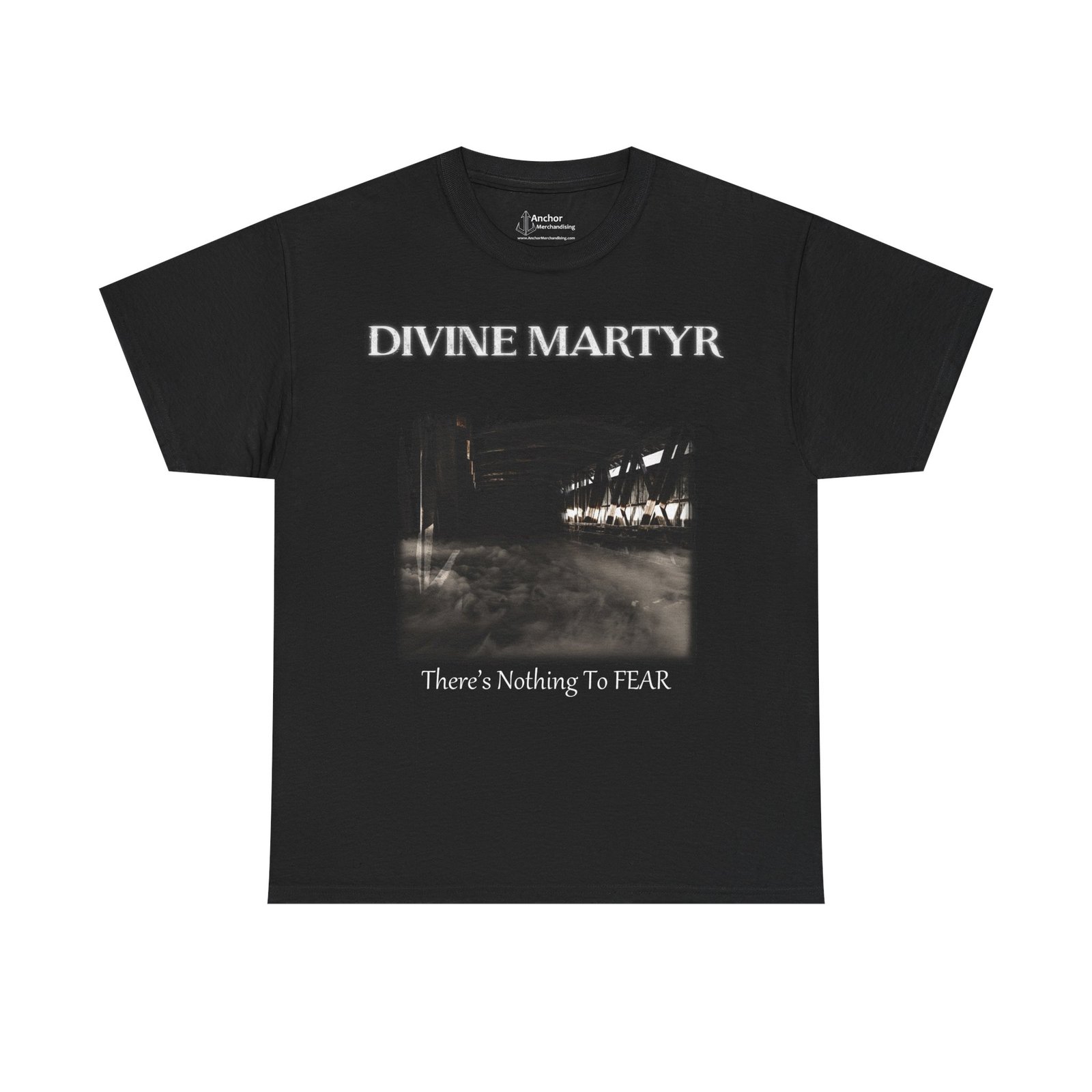 Divine Martyr - There's Nothing To Fear Short Sleeve Tshirt (2-Sided)