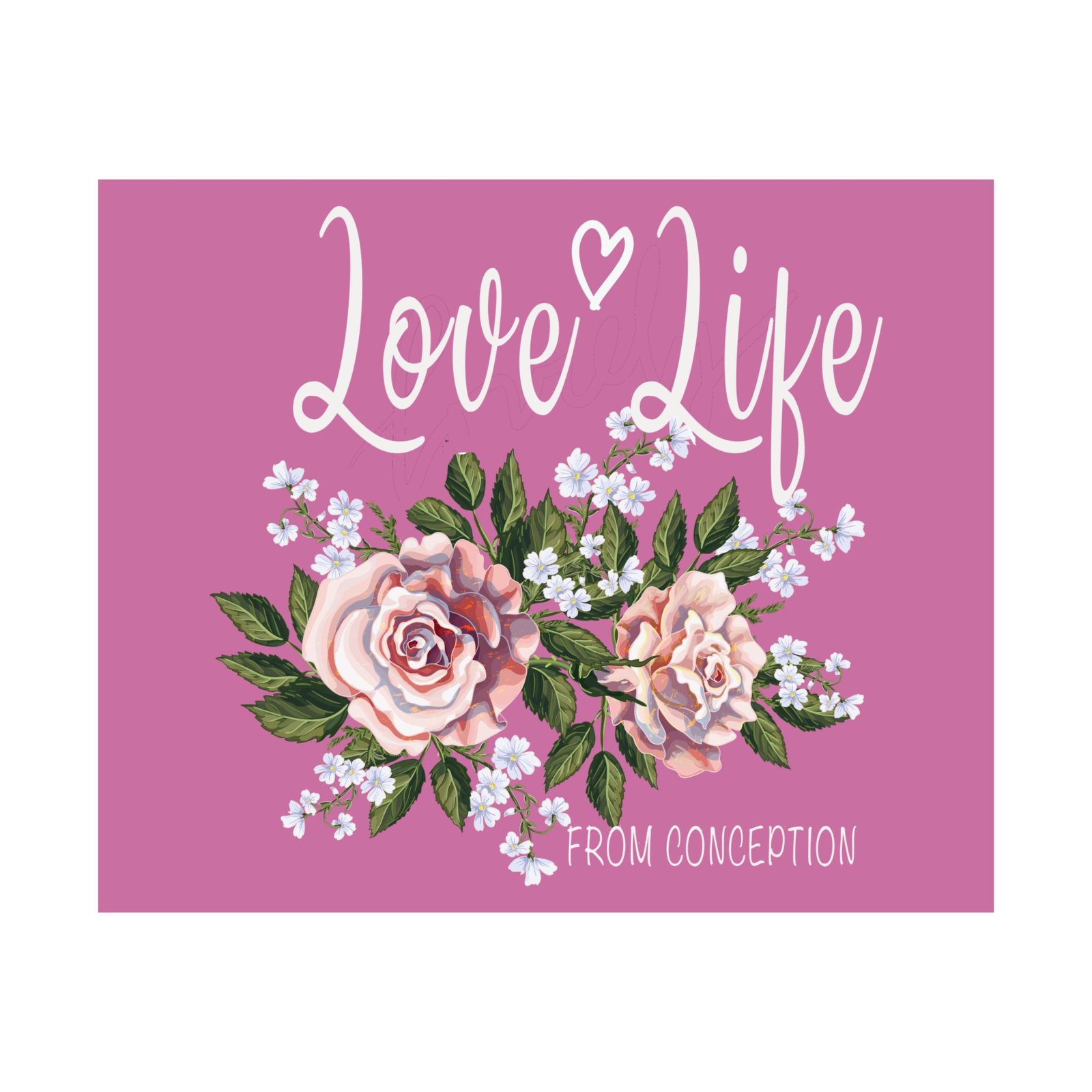 Rock For Life - Love Life Poster Prints (210gsm) (Pink)