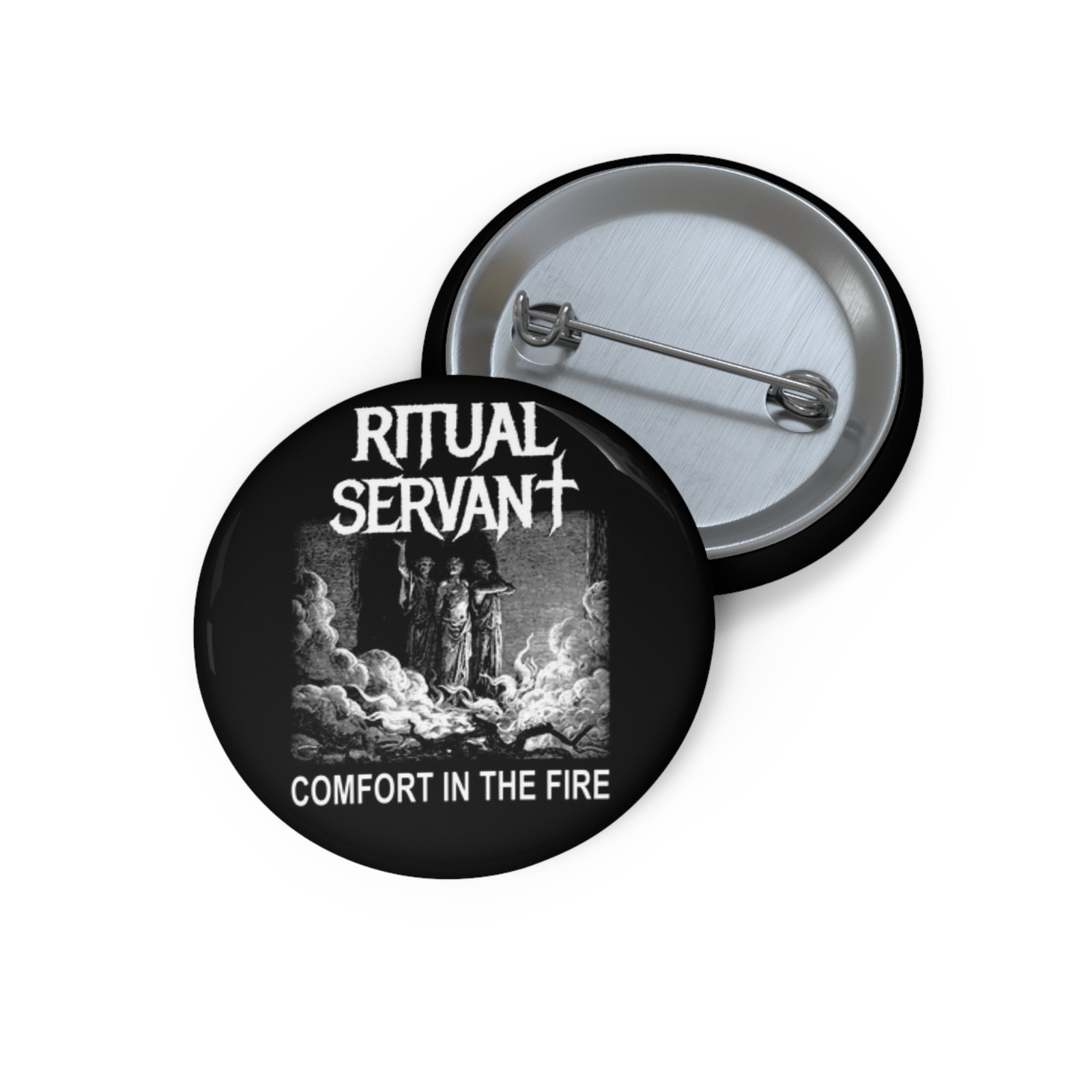Ritual Servant - Comfort In The Fire Pin Buttons