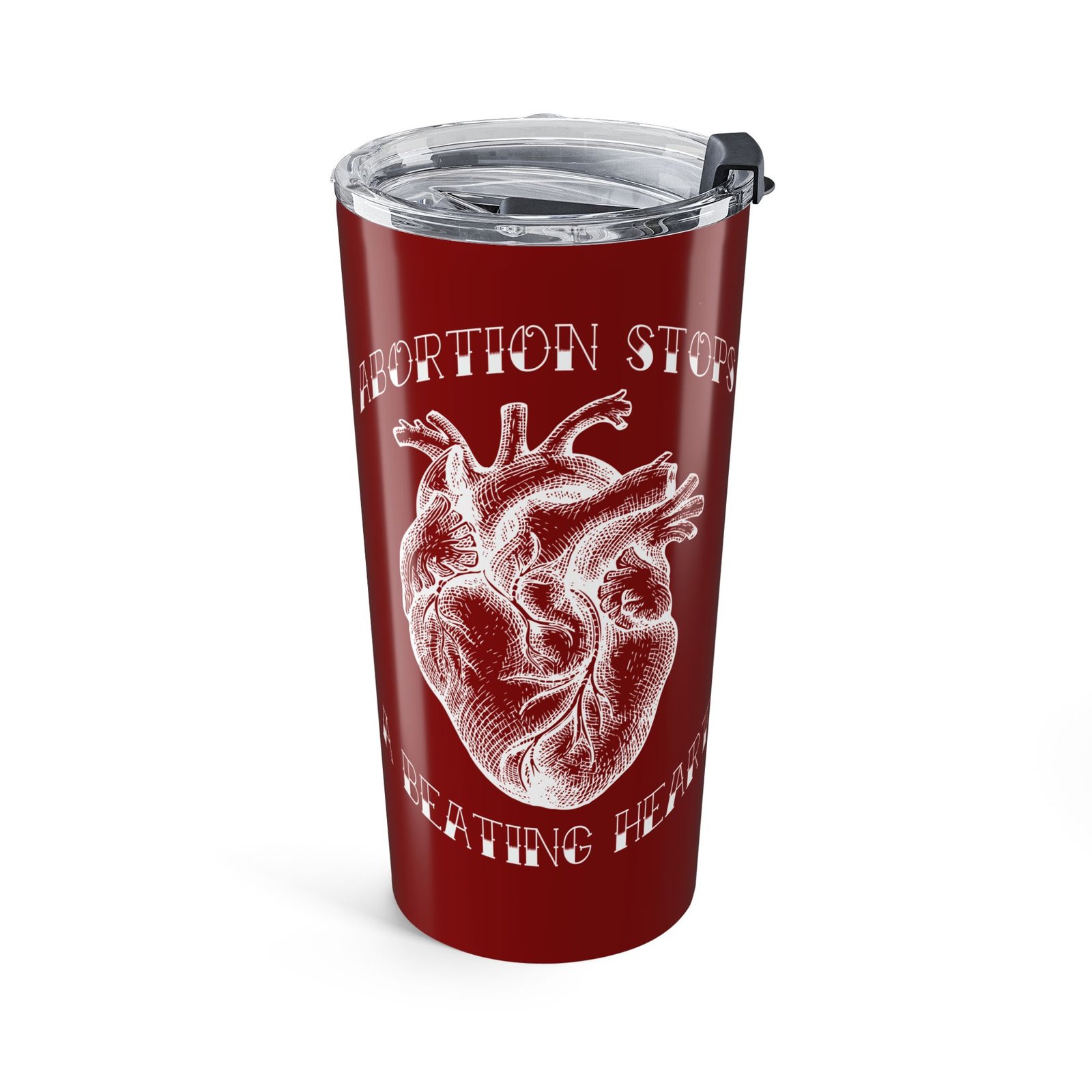 Rock For Life - Abortion Stops A Beating Heart 20oz Stainless Steel Tumbler (Red)
