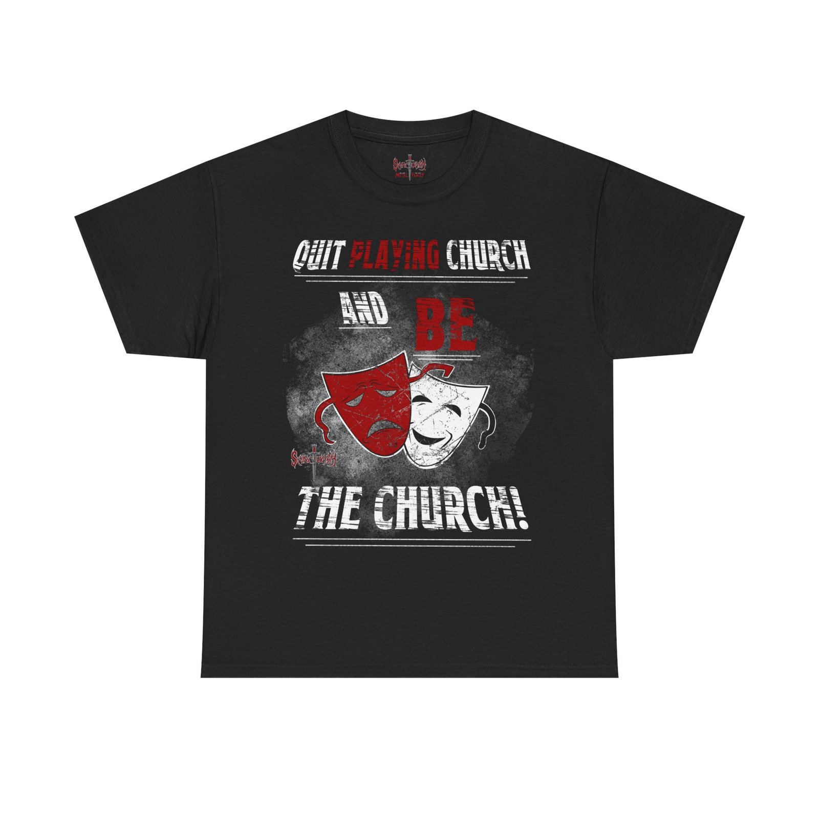 Sanctuary International - Be The Church Short Sleeve Tshirt