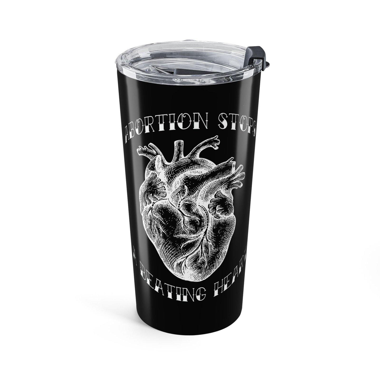 Rock For Life - Abortion Stops A Beating Heart 20oz Stainless Steel Tumbler