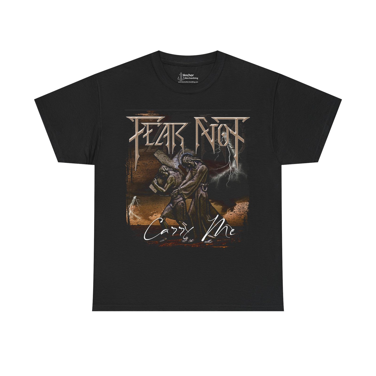 Fear Not - Carry Me Short Sleeve Tshirt