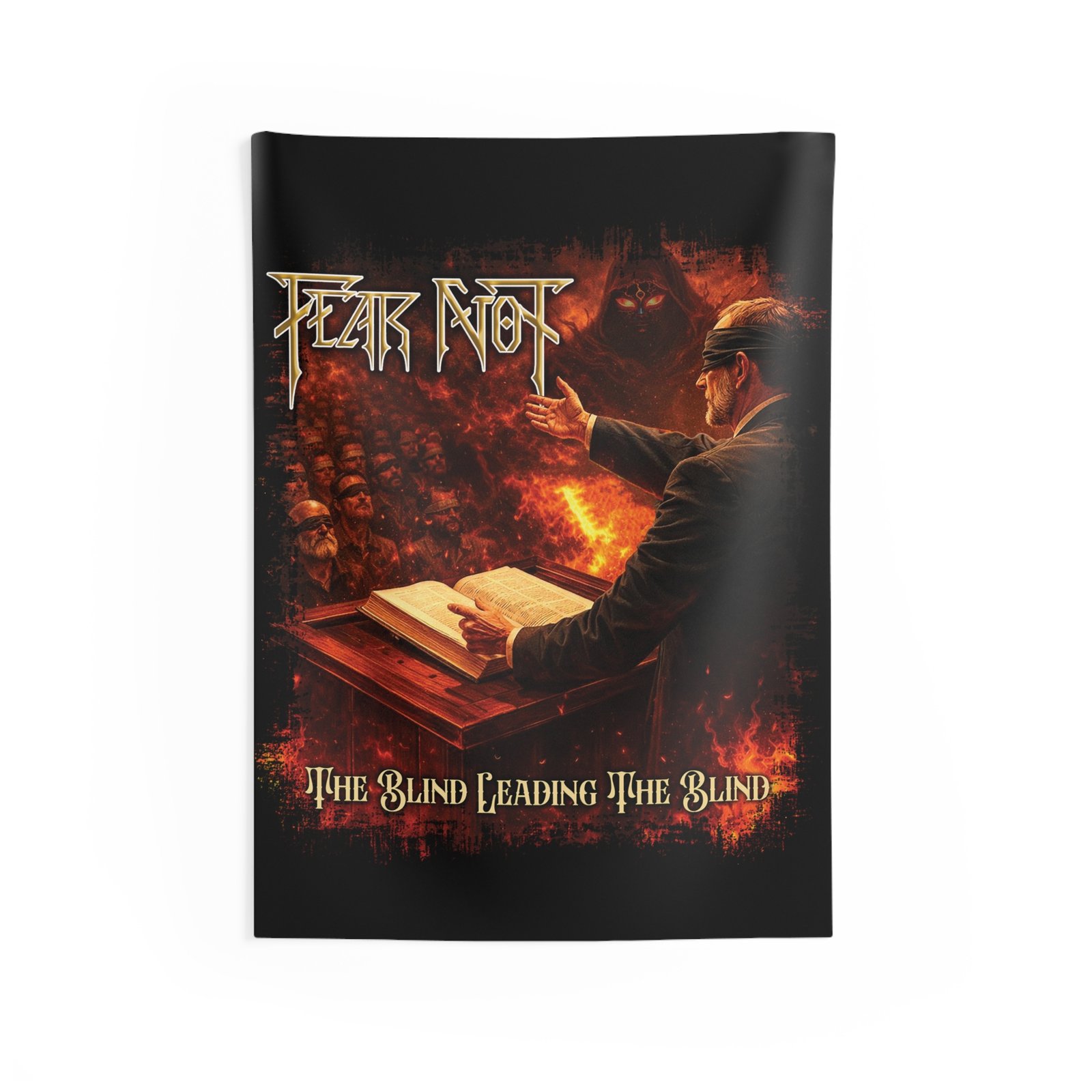 Fear Not - The Blind Leading The Blind Indoor Wall Tapestries