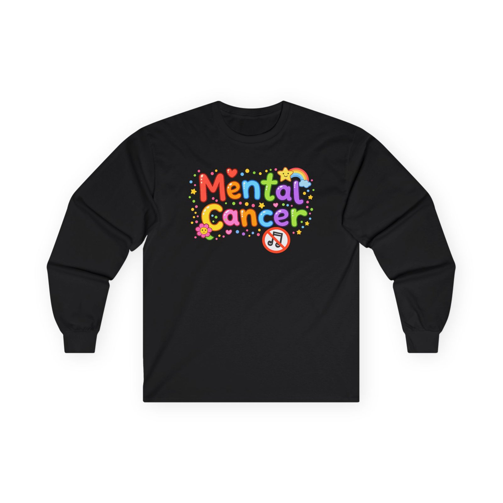 Mental Cancer - Happy Long Sleeve Tshirt