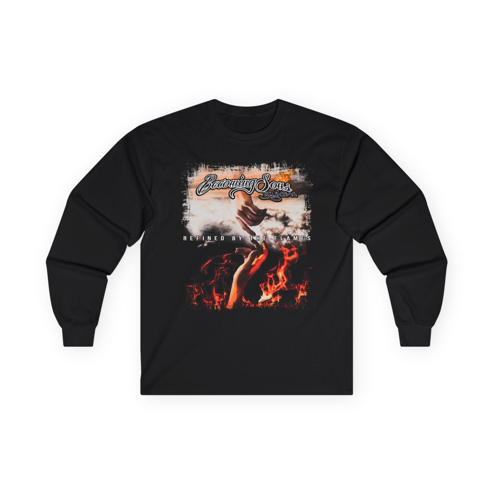 Becoming Sons - Refined By The Flames Long Sleeve Tshirt (2-Sided)