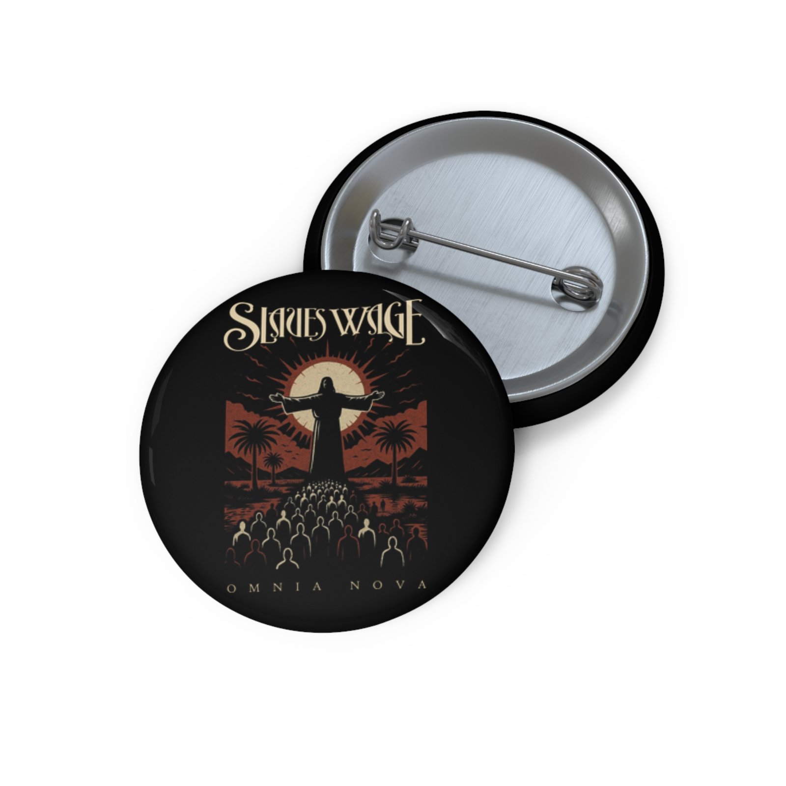 Slaves Wage - Omnia Nova II Pin Buttons