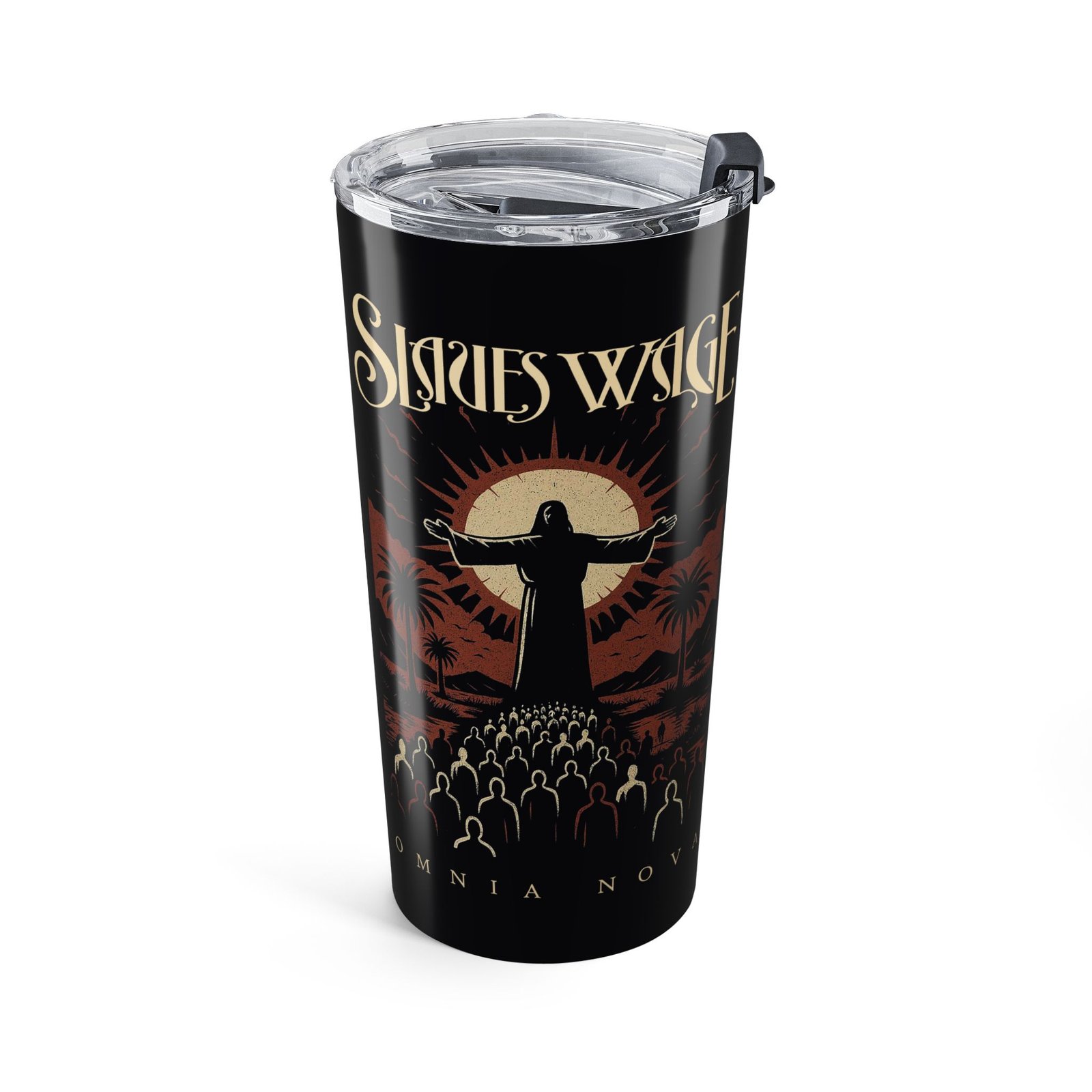 Slaves Wage - Omnia Nova II 20oz Stainless Steel Tumbler