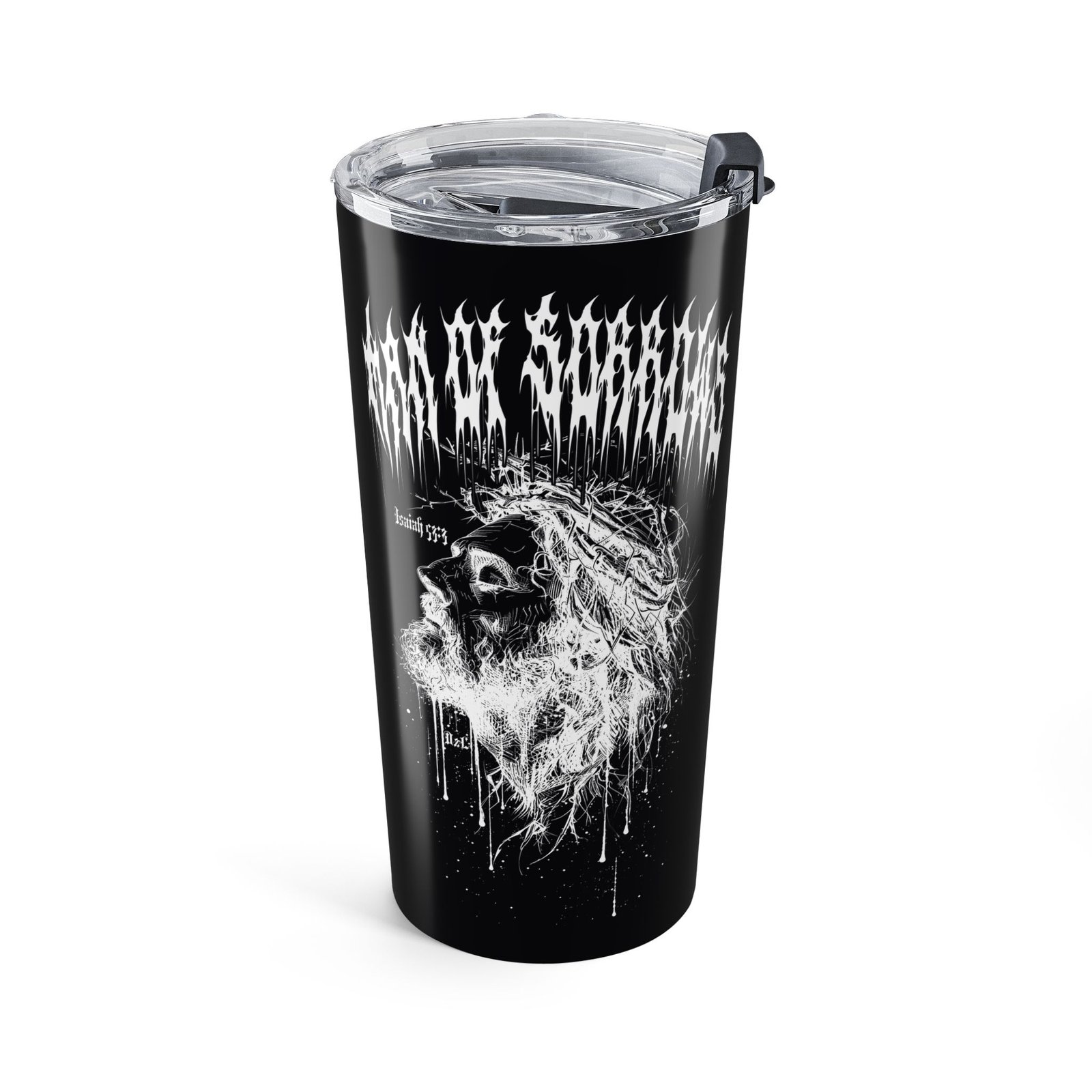 Deathcore2lifecore - Man Of Sorrows 20oz Stainless Steel Tumbler