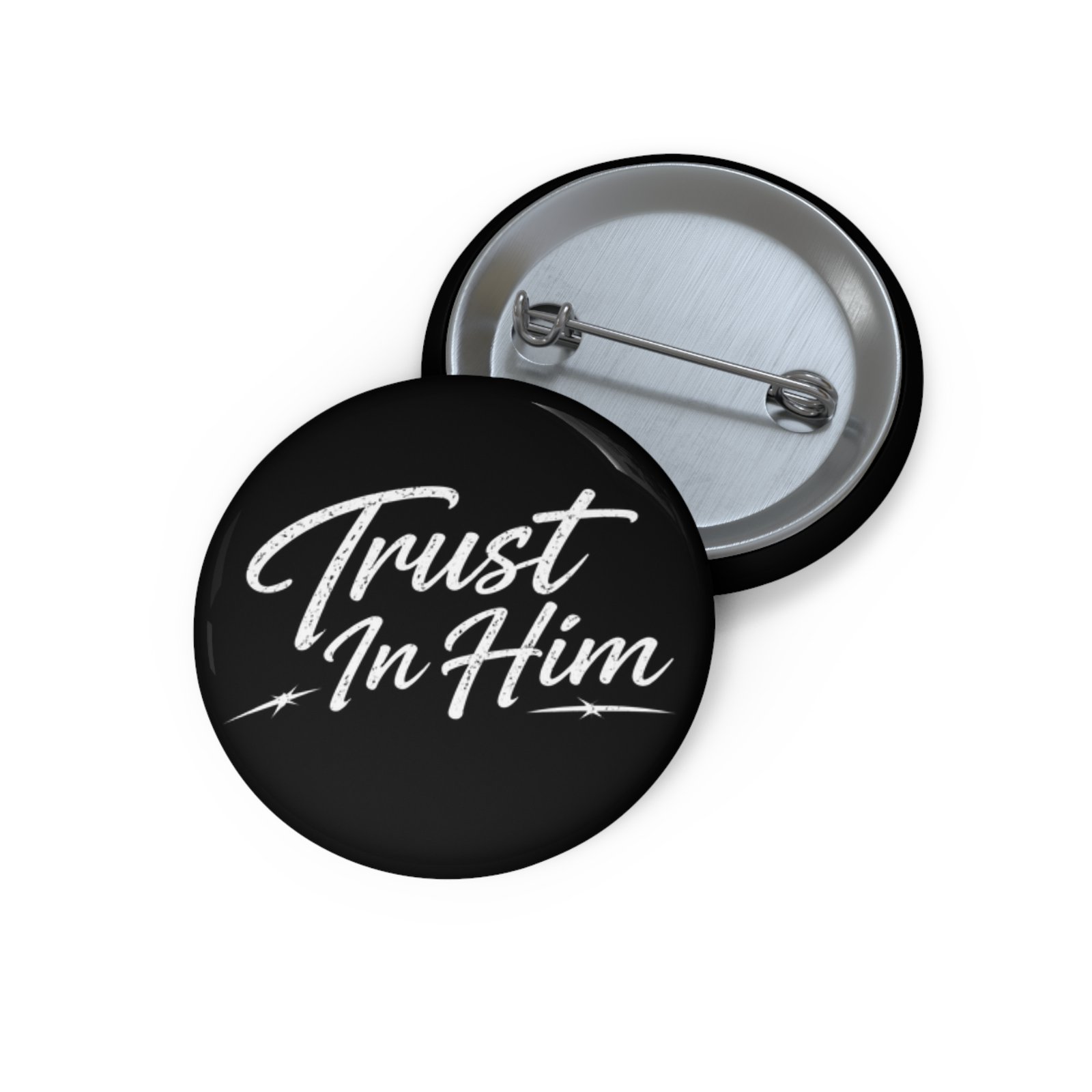 Peter118 - Trust In Him Pin Buttons