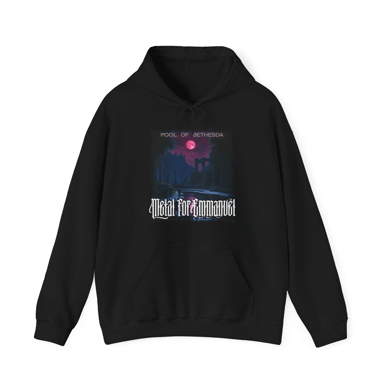 Metal For Emmanuel - Pool Of Bethesda Pullover Hooded Sweatshirt