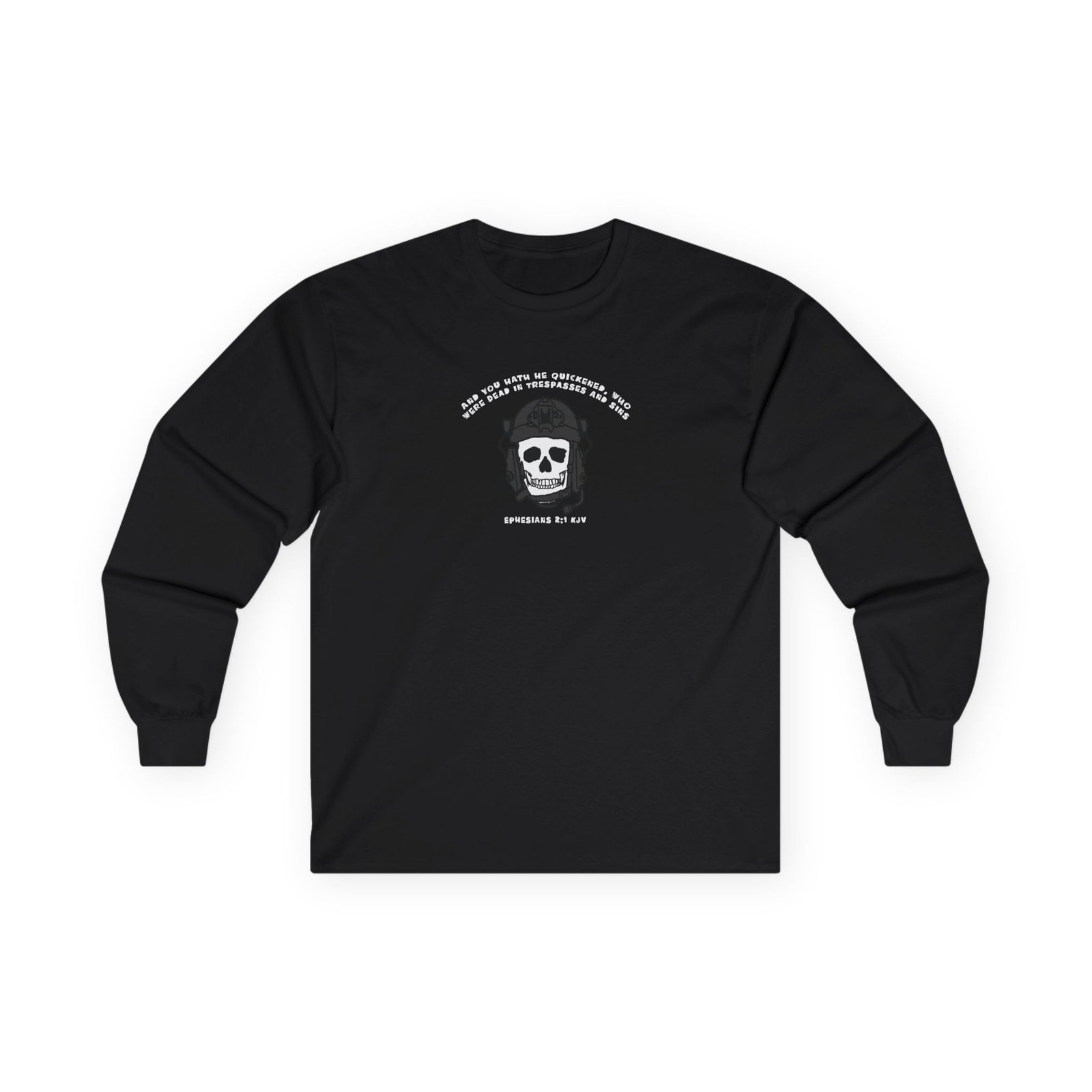 Miles Christianus - And You Hath He Quickened Long Sleeve Tshirt