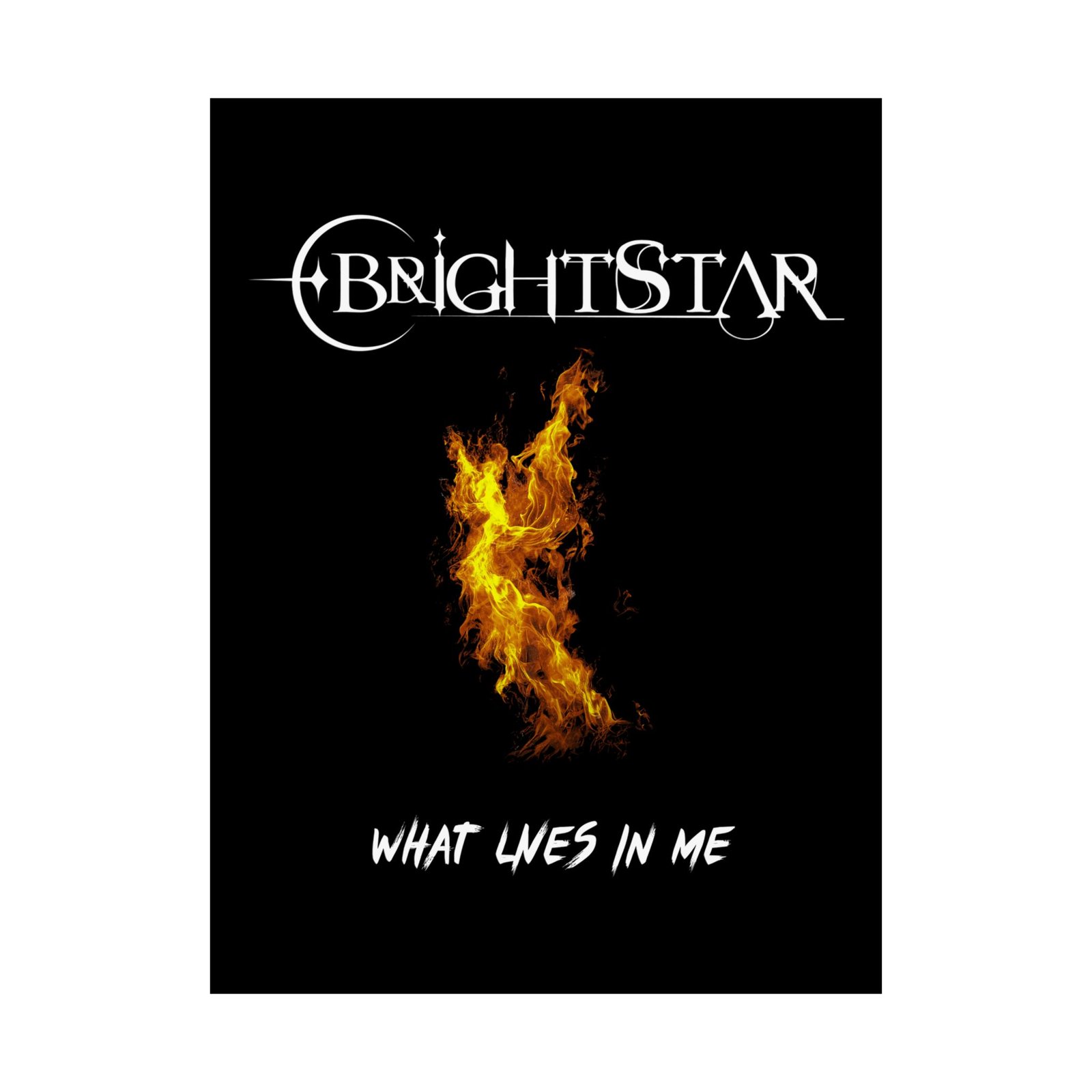 Brightstar - What Lives In Me Poster Prints (210gsm)