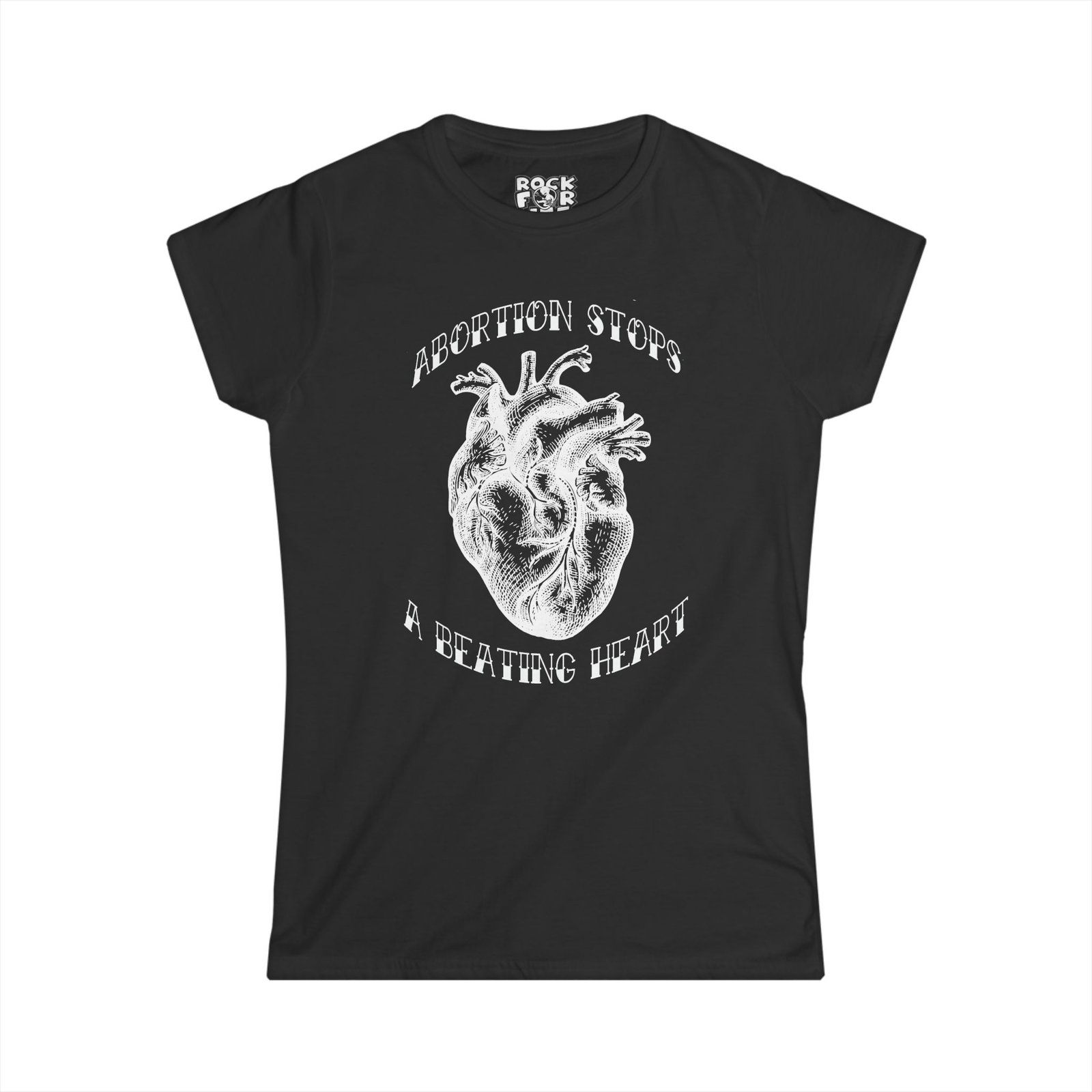 Rock For Life - Abortion Stops A Beating Heart Women's Short Sleeve Tshirt - Image 9