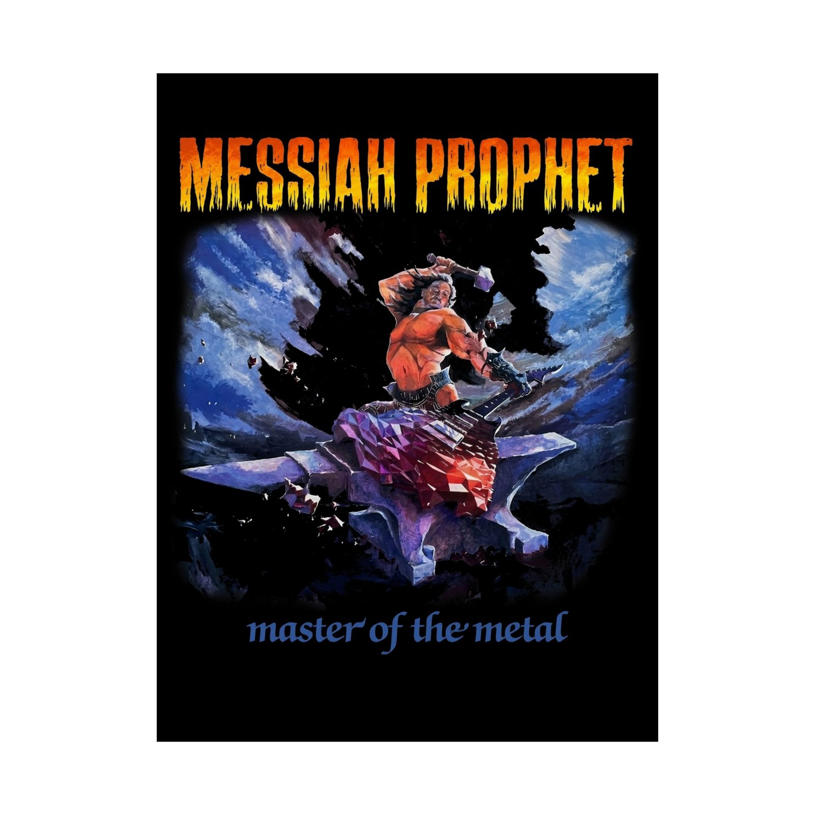 Messiah Prophet - Master Of The Metal Poster Prints (210gsm)